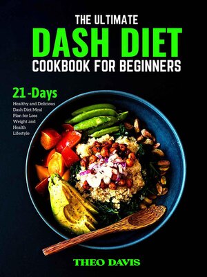 cover image of The Ultimate Dash Diet Cookbook for Beginners